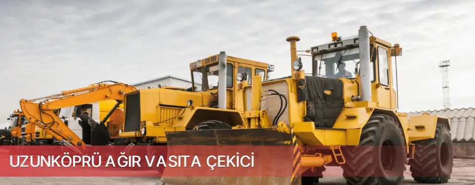 Uzunköprü İlçemi Ağır Vasıta Çekici